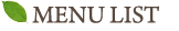 MENU LIST